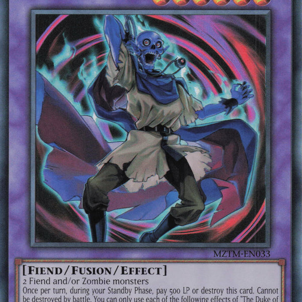 MZTM-EN033 - The Duke of Demise - Ultra Rare - Effect Fusion Monster -