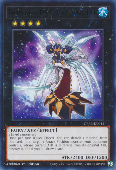 CRBR-EN011 - Number 103: Ragnazero - Rare - Effect Xyz Monster - Crossover Breakers