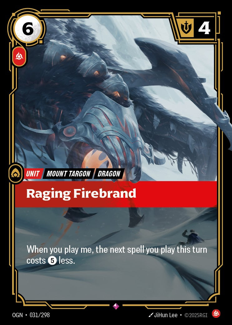 Raging Firebrand - OGN-031