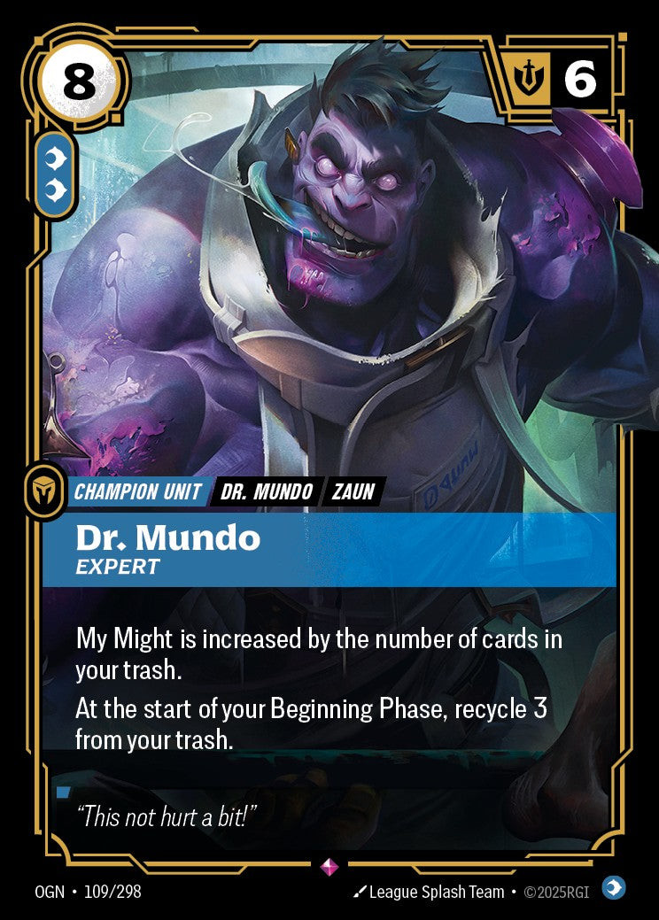 Dr. Mundo, Expert - OGN-109