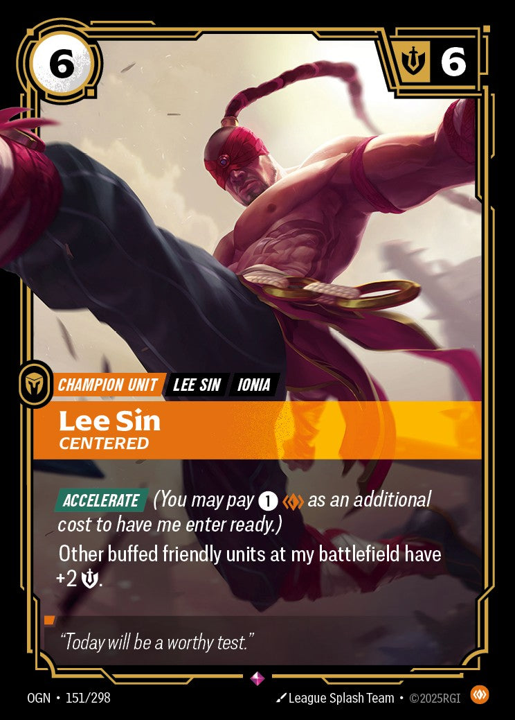 Lee Sin, Centered - OGN-151