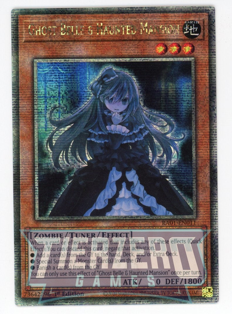 RA01-EN011 - Ghost Belle & Haunted Mansion - Quarter Century Secret Rare - Effect Tuner monster - Rarity Collection