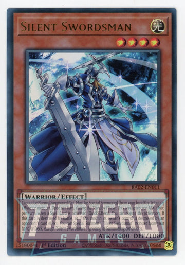 RA02-EN011 - Silent Swordsman - Ultra Rare - 25th Anniversary Rarity Collection II
