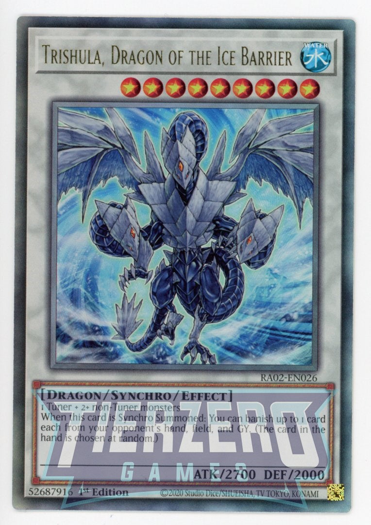 RA02-EN026 - Trishula, Dragon of the Ice Barrier - Ultimate Rare - - Rarity Collection 2