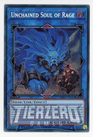 RA02-EN041 - Unchained Soul of Rage - Secret Rare - 25th Anniversary Rarity Collection II