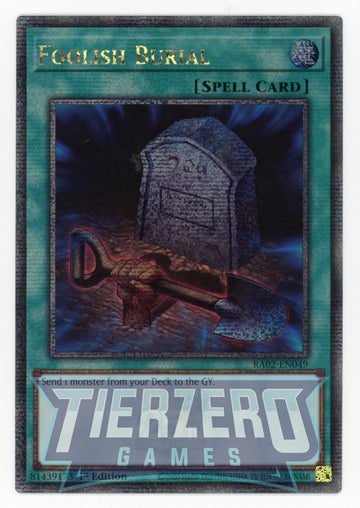 RA02-EN049 - Foolish Burial - Quarter Century Secret Rare - 25th Anniversary Rarity Collection II