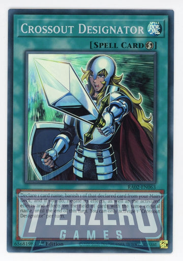 RA02-EN063 - Crossout Designator - Super Rare - 25th Anniversary Rarity Collection II