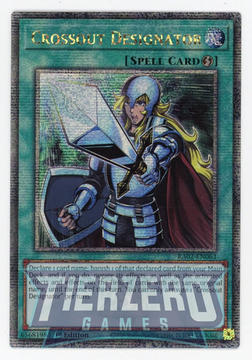 RA02-EN063 - Crossout Designator - Quarter Century Secret Rare - 25th Anniversary Rarity Collection II