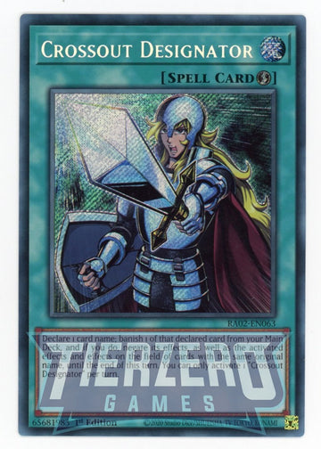 RA02-EN063 - Crossout Designator - Secret Rare - 25th Anniversary Rarity Collection II