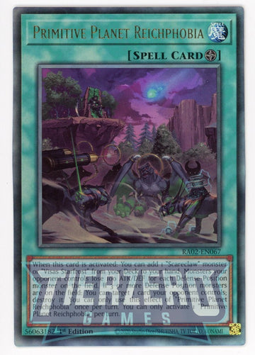RA02-EN067 - Primitive Planet Reichphobia (PUR) - Ultimate Rare - 25th Anniversary Rarity Collection II