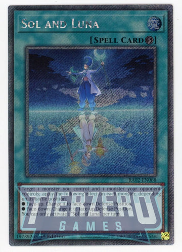RA02-EN068 - Sol and Luna - Platinum Secret Rare - 25th Anniversary Rarity Collection II