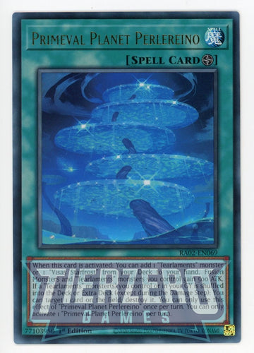 RA02-EN069 - Primeval Planet Perlereino (UR) - Ultra Rare - 25th Anniversary Rarity Collection II