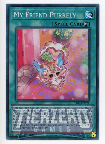 RA02-EN071 - My Friend Purrely - Super Rare - 25th Anniversary Rarity Collection II