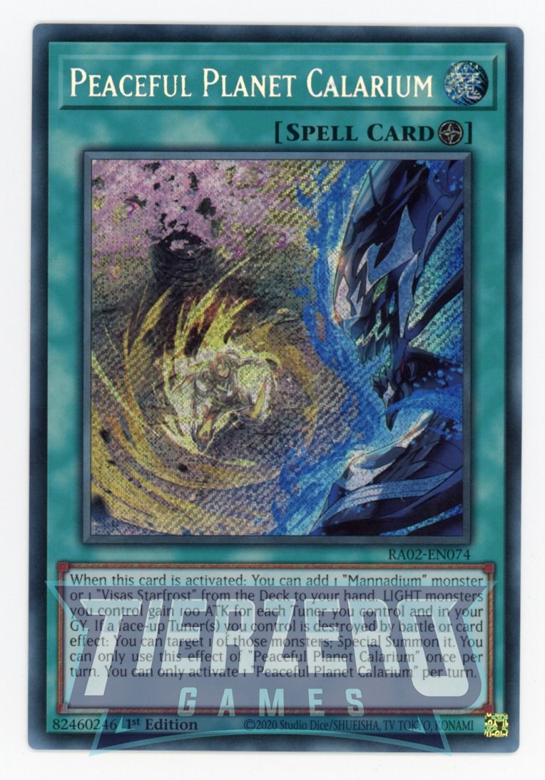 RA02-EN074 - Peaceful Planet Calarium - Secret Rare - - Rarity Collection 2