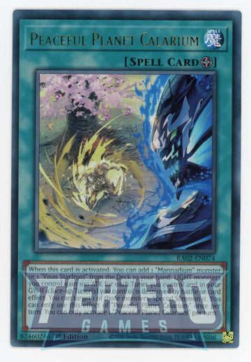 RA02-EN074 - Peaceful Planet Calarium - Ultra Rare - 25th Anniversary Rarity Collection II