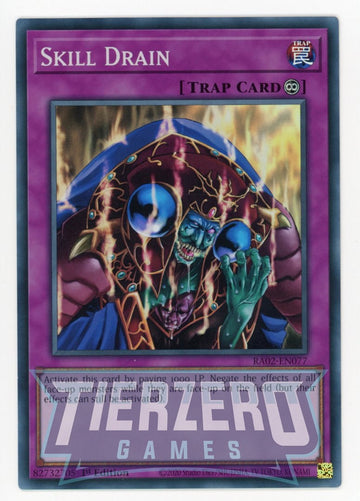 RA02-EN077 - Skill Drain - Super Rare - 25th Anniversary Rarity Collection II