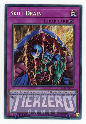 RA02-EN077 - Skill Drain - Secret Rare - 25th Anniversary Rarity Collection II