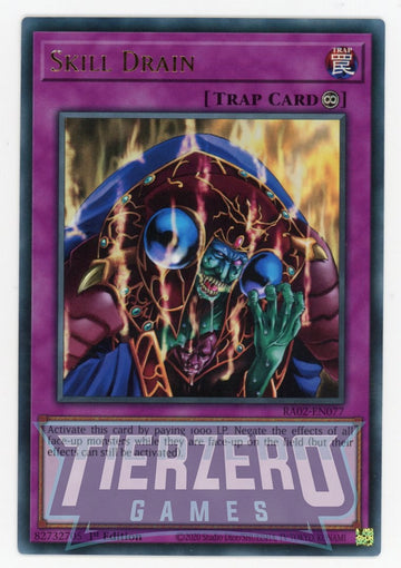 RA02-EN077 - Skill Drain (UR) - Ultra Rare