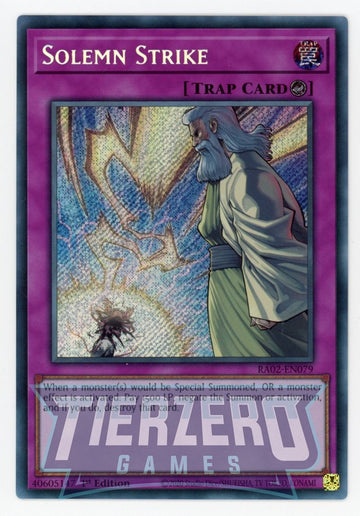RA02-EN079 - Solemn Strike - Secret Rare - 25th Anniversary Rarity Collection II