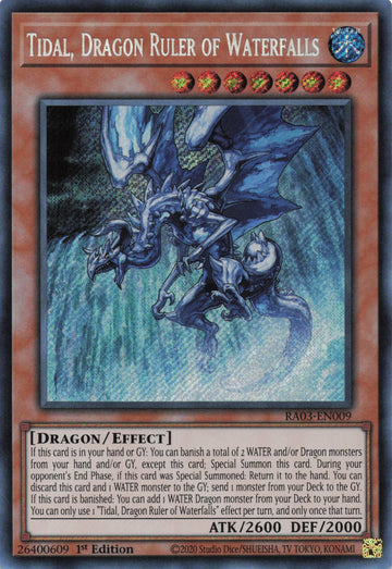 RA03-EN009 - Tidal, Dragon Ruler of Waterfalls - Secret Rare - Quarter Century Bonanza