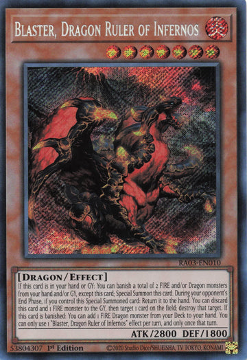 RA03-EN010 - Blaster, Dragon Ruler of Infernos - Secret Rare - Quarter Century Bonanza