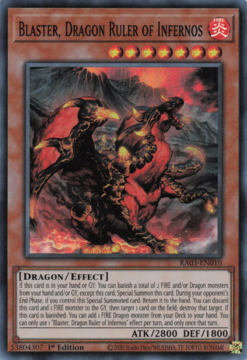 RA03-EN010 - Blaster, Dragon Ruler of Infernos - Super Rare - Quarter Century Bonanza