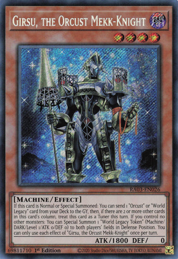 RA03-EN026 - Girsu, the Orcust Mekk-Knight - Secret Rare - Quarter Century Bonanza