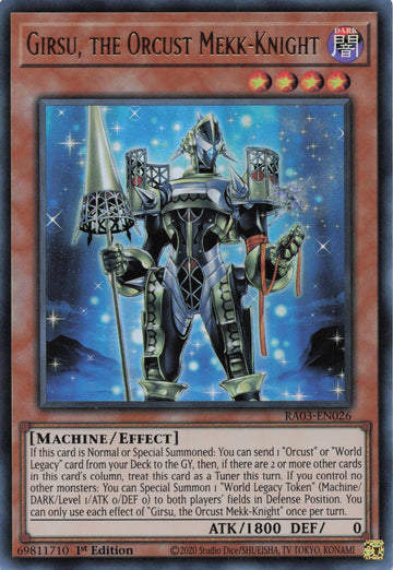 RA03-EN026 - Girsu, the Orcust Mekk-Knight - Ultra Rare - Quarter Century Bonanza