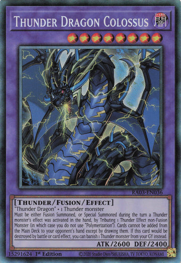 RA03-EN036 - Thunder Dragon Colossus - Collector's Rare - Quarter Century Bonanza