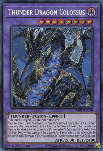 RA03-EN036 - Thunder Dragon Colossus - Secret Rare - Quarter Century Bonanza