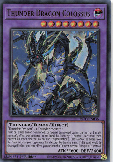 RA03-EN036 - Thunder Dragon Colossus - Ultra Rare - Quarter Century Bonanza
