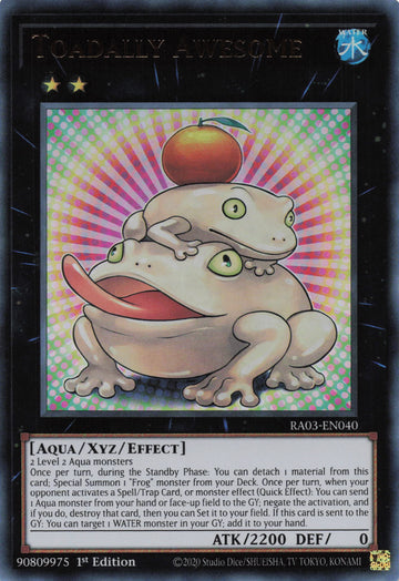 RA03-EN040 - Toadally Awesome - Ultra Rare - Quarter Century Bonanza