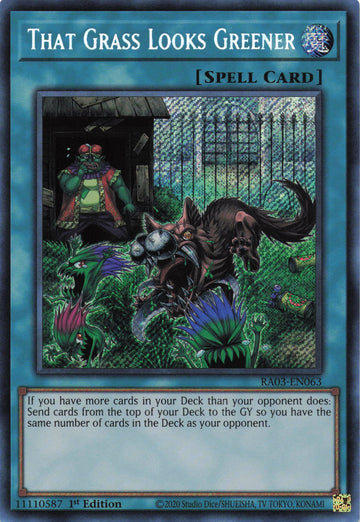 RA03-EN063 - That Grass Looks Greener - Secret Rare - Quarter Century Bonanza