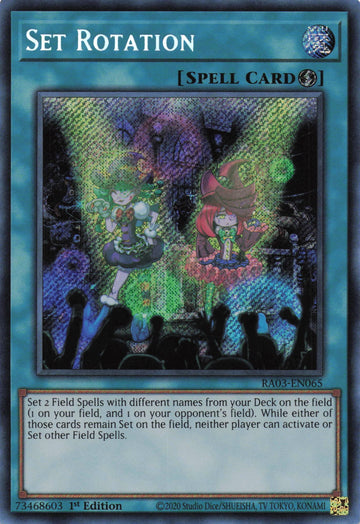 RA03-EN065 - Set Rotation - Secret Rare - Quarter Century Bonanza