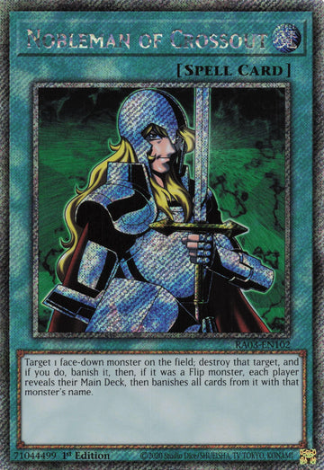 RA03-EN102 - Nobleman of Crossout - Platinum Secret Rare - Quarter Century Bonanza