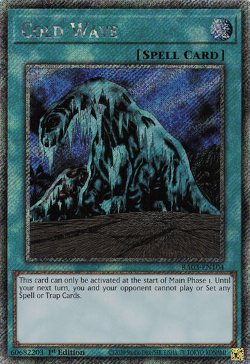 RA03-EN104 - Cold Wave - Quarter Century Secret Rare - Quarter Century Bonanza