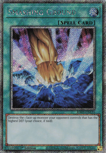 RA03-EN135 - Smashing Ground - Quarter Century Secret Rare - Quarter Century Bonanza