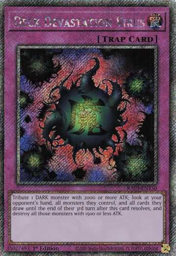 RA03-EN150 - Deck Devastation Virus - Quarter Century Secret Rare - Quarter Century Bonanza