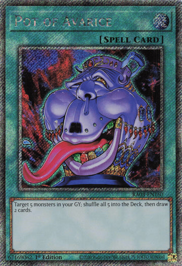 RA03-EN160 - Pot of Avarice - Platinum Secret Rare - Quarter Century Bonanza