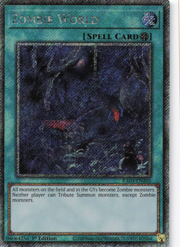 RA03-EN205 - Zombie World - Quarter Century Secret Rare - Quarter Century Bonanza