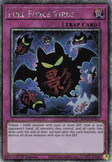 RA03-EN267 - Full Force Virus - Quarter Century Secret Rare - Quarter Century Bonanza
