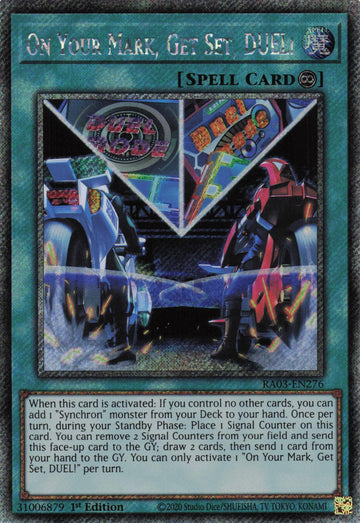 RA03-EN276 - On Your Mark, Get Set, DUEL! - Platinum Secret Rare - Quarter Century Bonanza