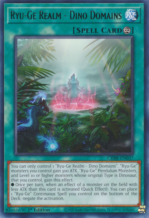 CRBR-EN037 - Ryu-Ge Realms - Dino Domains - Rare - Continuous Spell - Crossover Breakers