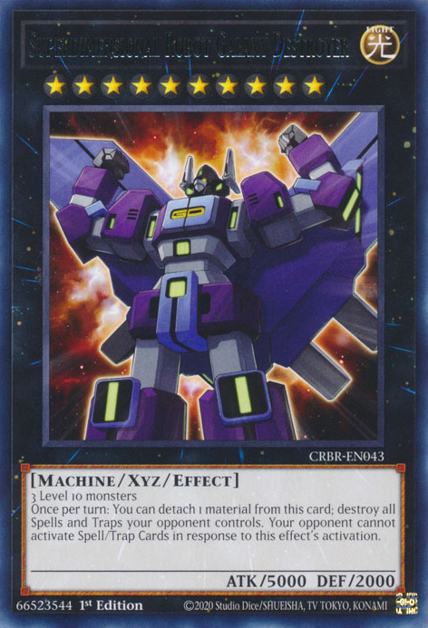 CRBR-EN043 - Superdimensional Robot Galaxy Destroyer - Rare - Effect Xyz Monster - Crossover Breakers