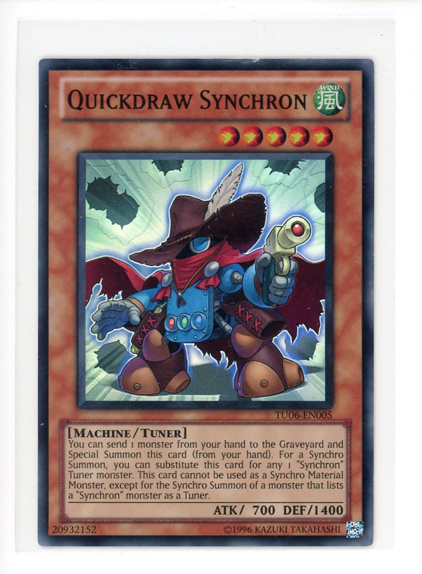 TU06-EN005 - Quickdraw Synchron - Super Rare - Effect Monster - Turbo Pack: Booster Six MP+