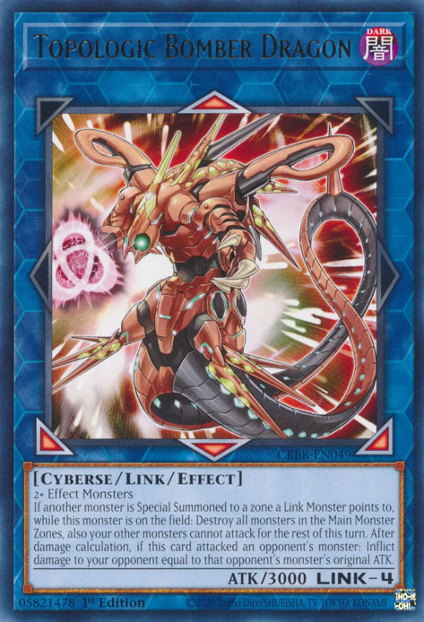 CRBR-EN049 - Topologic Bomber Dragon - Rare - Effect Link Monster - Crossover Breakers