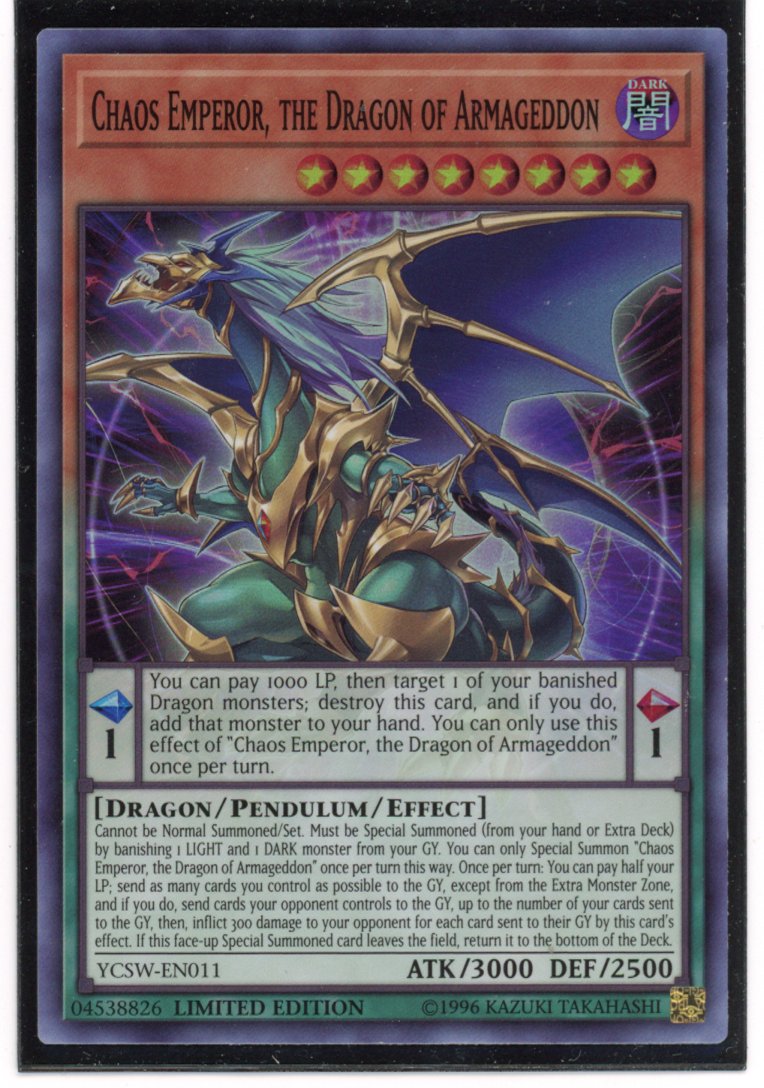 YCSW-EN011 Chaos Emperor the Dragon of Armageddon Super Rare YCS Prize Card