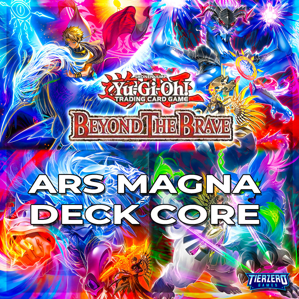 Yugioh - Ars Magna Deck CORE BETB - Beyond the Brave  - 21 Cards