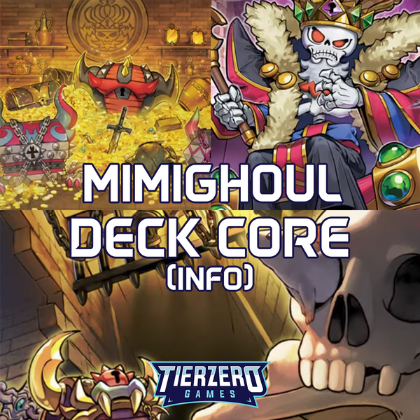 Yugioh Mimighoul Deck Core - Infinite Forbidden