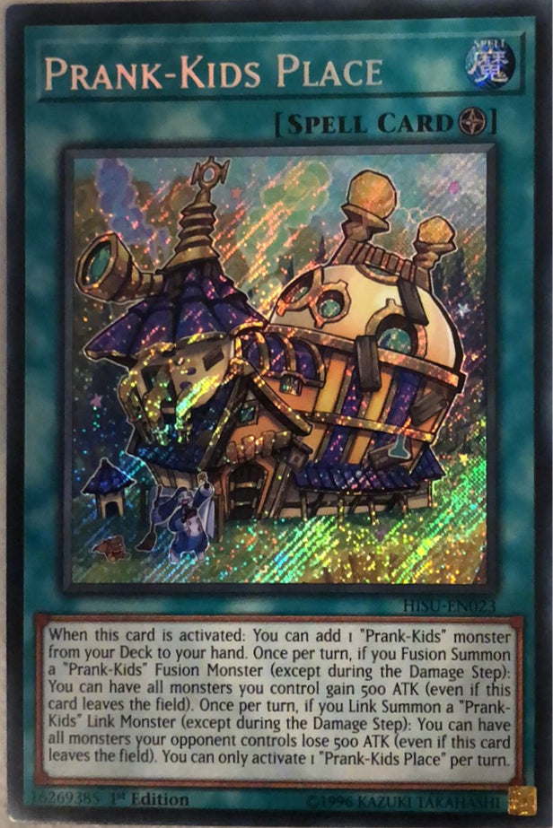 HISU-EN023 - Prank-Kids Place - Secret Rare - Field Spell - 1st-Edition - Hidden Summoners